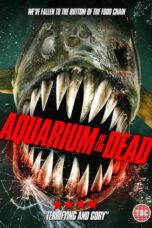 Nonton Film Aquarium of the Dead (2021) Sub Indo D21press