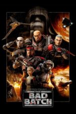 Nonton Serial TV Star Wars: The Bad Batch (2021) Sub Indo